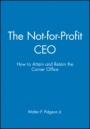 The Not–for–Profit CEO Textbook and Workbook Set - ISBN 9780470050859