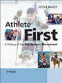 Athlete First: A History of the Paralympic Movement - ISBN 9780470058244