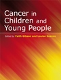 Cancer in Children and Young People: Acute Nursing Care - ISBN 9780470058671