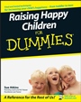 Raising Happy Children For Dummies - ISBN 9780470059784