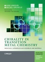 Chirality in Transition Metal Chemistry: Molecules, Supramolecular Assemblies and Materials - ISBN 9780470060544