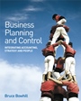 Business Planning and Control: Integrating Accounting, Strategy, and People - ISBN 9780470061770