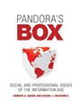 Pandoras Box: Social and Professional Issues of the Information Age - ISBN 9780470065532