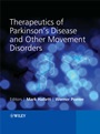 Therapeutics of Parkinsons Disease and Other Movement Disorders - ISBN 9780470066485