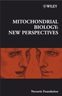 Mitochondrial Biology: New Perspectives - ISBN 9780470066577