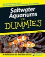Saltwater Aquariums For Dummies - ISBN 9780470068052