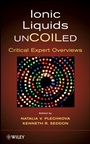 Ionic Liquids UnCOILed: Critical Expert Overviews - ISBN 9780470074701