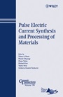 Pulse Electric Current Synthesis and Processing of Materials - ISBN 9780470081563