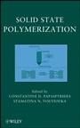 Solid State Polymerization - ISBN 9780470084182