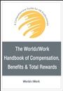 The WorldatWork Handbook of Compensation, Benefits and Total Rewards: A Comprehensive Guide for HR Professionals - ISBN 9780470085806