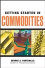 Getting Started in Commodities - ISBN 9780470089491