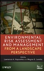 Environmental Risk Assessment and Management from a Landscape Perspective - ISBN 9780470089972