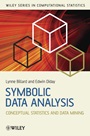 Symbolic Data Analysis: Conceptual Statistics and Data Mining - ISBN 9780470090169
