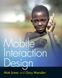 Mobile Interaction Design - ISBN 9780470090893