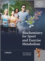 Biochemistry for Sport and Exercise Metabolism - ISBN 9780470091852