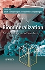 Biomineralization: Medical Aspects of Solubility - ISBN 9780470092095