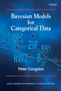 Bayesian Models for Categorical Data - ISBN 9780470092378