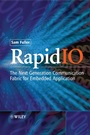 RapidIO: The Embedded System Interconnect - ISBN 9780470092910