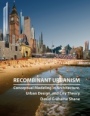Recombinant Urbanism: Conceptual Modeling in Architecture, Urban Design and City Theory - ISBN 9780470093290
