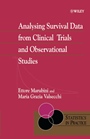 Analysing Survival Data from Clinical Trials and Observational Studies - ISBN 9780470093412