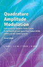 Quadrature Amplitude Modulation: From Basics to Adaptive Trellis–Coded, Turbo–Equalised and Space–Time Coded OFDM, CDMA and MC–CDMA Systems - ISBN 9780470094686