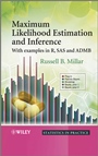 Maximum Likelihood Estimation and Inference: With Examples in R, SAS and ADMB - ISBN 9780470094822