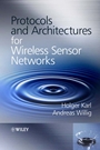 Protocols and Architectures for Wireless Sensor Networks - ISBN 9780470095102