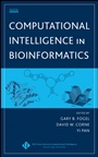Computational Intelligence in Bioinformatics - ISBN 9780470105269