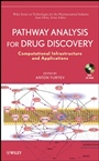 Pathway Analysis for Drug Discovery: Computational Infrastructure and Applications - ISBN 9780470107058
