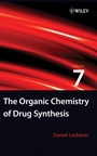 The Organic Chemistry of Drug Synthesis - ISBN 9780470107508