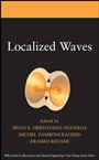 Localized Waves - ISBN 9780470108857
