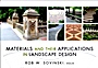 Materials and Their Applications in Landscape Design - ISBN 9780470112939