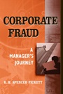 Corporate Fraud: A Managers Journey - ISBN 9780470114797