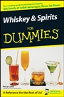 Whiskey and Spirits For Dummies - ISBN 9780470117699