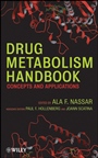 Drug Metabolism Handbook: Concepts and Applications - ISBN 9780470118030