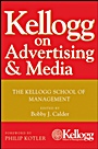 Kellogg on Advertising and Media: The Kellogg School of Management - ISBN 9780470119860