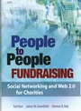 People to People Fundraising: Social Networking and Web 2.0 for Charities - ISBN 9780470120774