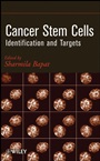 Cancer Stem Cells: Identification and Targets - ISBN 9780470122013