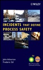 Incidents That Define Process Safety - ISBN 9780470122044