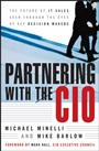 Partnering With the CIO: The Future of IT Sales Seen Through the Eyes of Key Decision Makers - ISBN 9780470122440