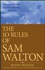 The 10 Rules of Sam Walton: Success Secrets for Remarkable Results - ISBN 9780470126837