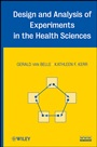 Design and Analysis of Experiments in the Health Sciences - ISBN 9780470127278