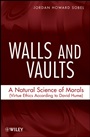 Walls and Vaults: A Natural Science of Morals (Virtue Ethics According to David Hume) - ISBN 9780470127612
