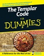 The Templar Code For Dummies - ISBN 9780470127650