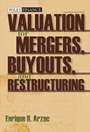 Valuation: Mergers, Buyouts and Restructuring - ISBN 9780470128893