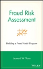 Fraud Risk Assessment: Building a Fraud Audit Program - ISBN 9780470129456