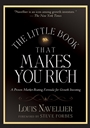 The Little Book That Makes You Rich: A Proven Market–Beating Formula for Growth Investing - ISBN 9780470137727