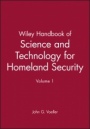 Wiley Handbook of Science and Technology for Homeland Security, Volume 1 - ISBN 9780470138465