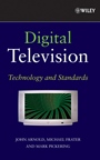 Digital Television: Technology and Standards - ISBN 9780470147832