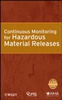 Continuous Monitoring for Hazardous Material Releases - ISBN 9780470148907